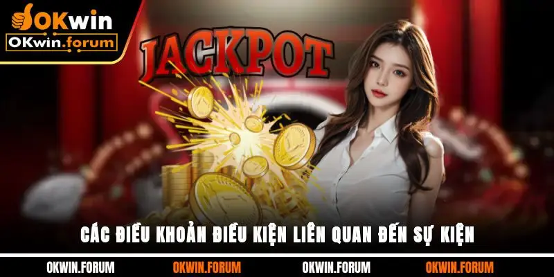 Các điều khoản điều kiện liên quan đến sự kiện