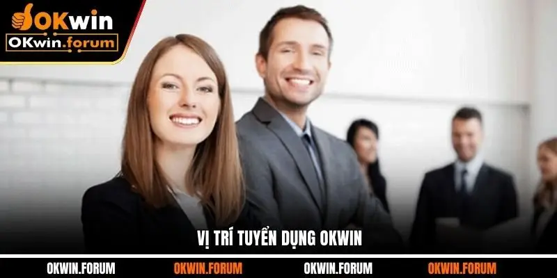 Vị trí tuyển dụng OKWIN